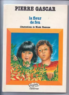 Couverture du produit · La fleur de feu