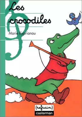Couverture du produit · Les crocodiles