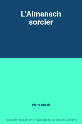 Couverture du produit · L'Almanach sorcier