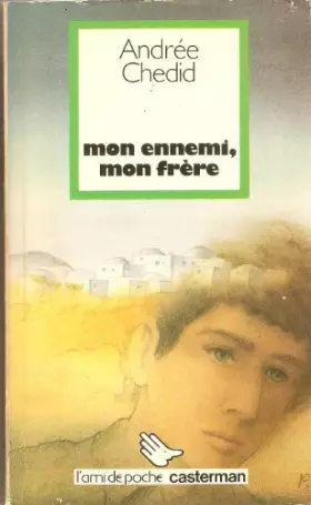 Couverture du produit · Mon ennemi, mon frere