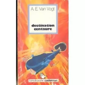 Couverture du produit · Destination Centaure