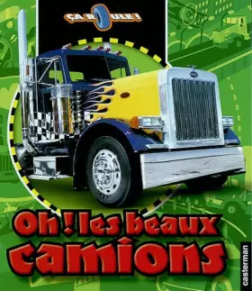 Couverture du produit · Oh ! les beaux camions