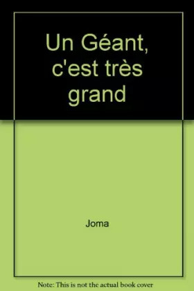 Couverture du produit · Un Géant, c'est très grand