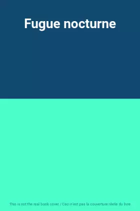 Couverture du produit · Fugue nocturne