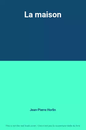 Couverture du produit · La maison
