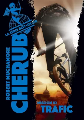 Couverture du produit · Cherub - Mission 2 : Trafic: Offre découverte