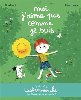Couverture du produit · Casterminouche - Moi j'aime pas comme je suis