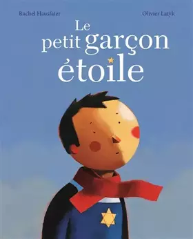 Couverture du produit · Le petit garçon étoile: Nouvelle édition