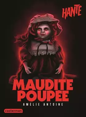 Couverture du produit · Hanté - Maudite poupée: Nouvelle édition