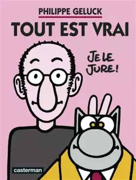 Couverture du produit · Geluck - Tout est vrai