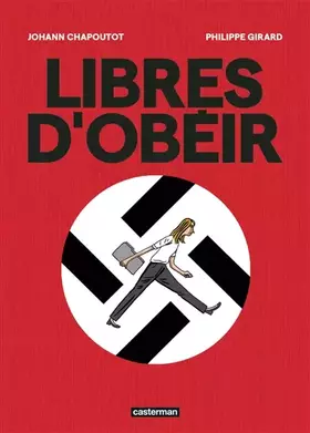 Couverture du produit · Libres d'obéir