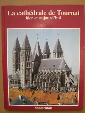 Couverture du produit · Cathédrale de Tournai