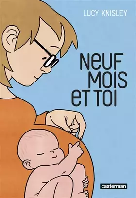 Couverture du produit · Neuf mois et toi