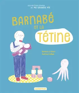 Couverture du produit · Barnabé et sa tétine