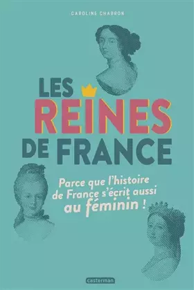 Couverture du produit · Les reines de France