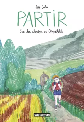 Couverture du produit · Partir: Sur les chemins de Compostelle