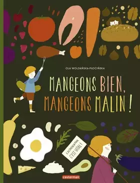 Couverture du produit · Mangeons bien, mangeons malin !