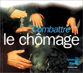 Couverture du produit · Combattre le chômage
