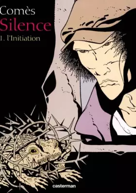 Couverture du produit · Silence, tome 1 : L'Initiation