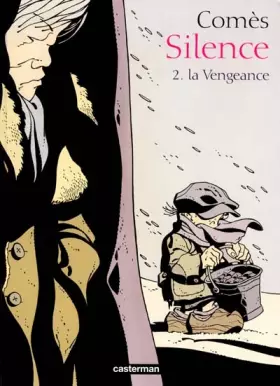 Couverture du produit · Silence, tome 2 : La Vengeance