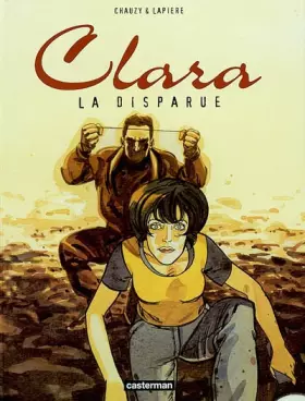 Couverture du produit · Clara, tome 3 : La Disparue