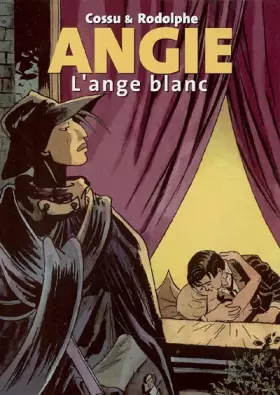 Couverture du produit · Angie, Tome 1 : L'ange blanc