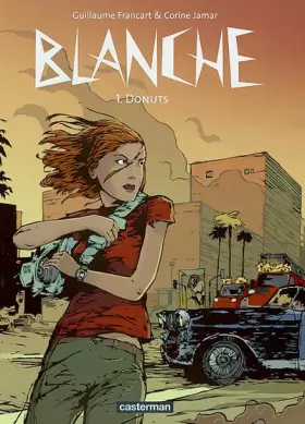 Couverture du produit · Blanche, tome 1 : Donuts