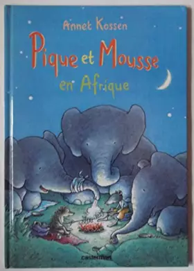 Couverture du produit · Pique et Mousse en Afrique