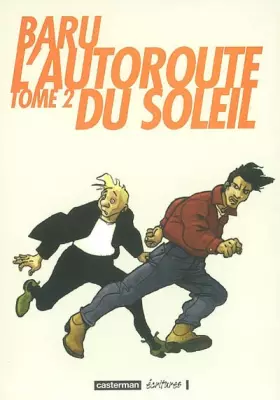 Couverture du produit · L'autoroute du soleil, tome 2