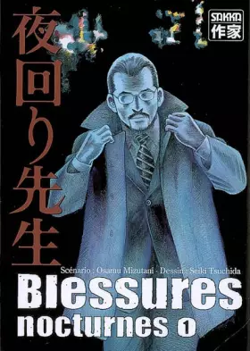 Couverture du produit · Blessures nocturnes, Tome 1 :