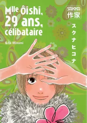 Couverture du produit · Mlle Oishi, Tome 2 : 29 ans, célibataire