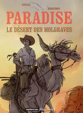 Couverture du produit · Paradise, Tome 2 : Le désert des Molgraves