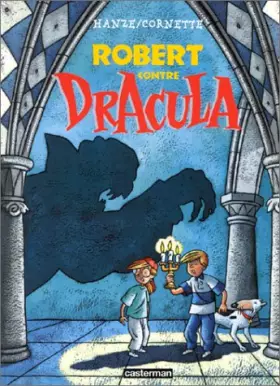 Couverture du produit · Robert : Contre Dracula