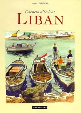 Couverture du produit · Carnets d'Orient : Liban