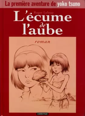 Couverture du produit · L'Ecume de l'aube