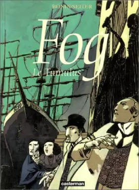 Couverture du produit · Fog, tome 1 : Le Tumulus