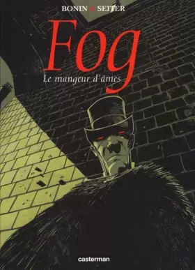 Couverture du produit · Fog, tome 3 : Le mangeur d'âmes