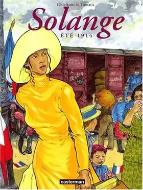 Couverture du produit · Solange, tome 6 : Eté 1914