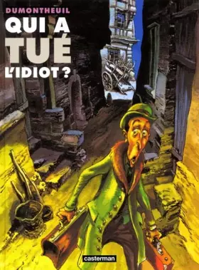 Couverture du produit · Qui a tué l'idiot ?