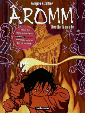 Couverture du produit · Aromm, tome 1 : Destin nomade