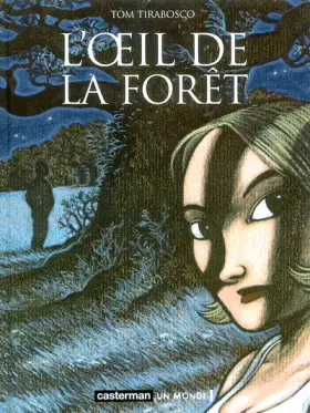 Couverture du produit · L'Oeil de la forêt