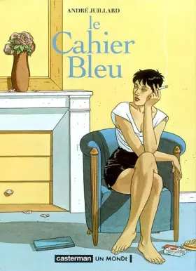 Couverture du produit · Le Cahier bleu