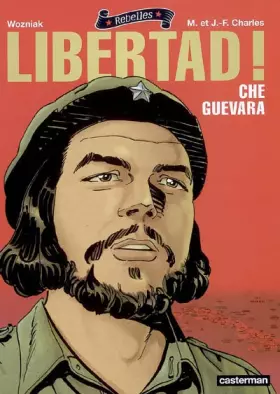Couverture du produit · Libertad !: Che Guevara