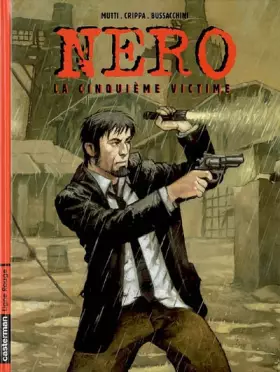 Couverture du produit · Nero, Tome 1 : La cinquième victime
