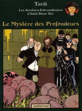 Couverture du produit · Adèle Blanc-Sec, tome 8 : Le Mystère des Profondeurs