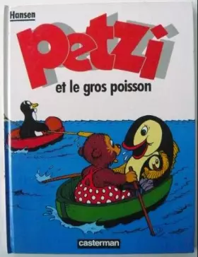 Couverture du produit · Petzi et le gros poisson