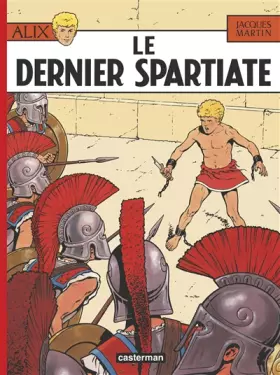 Couverture du produit · Alix, tome 7 : Le Dernier Spartiate