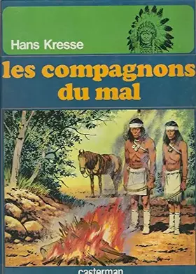 Couverture du produit · Les peaux-rouges/les compagnons du mal