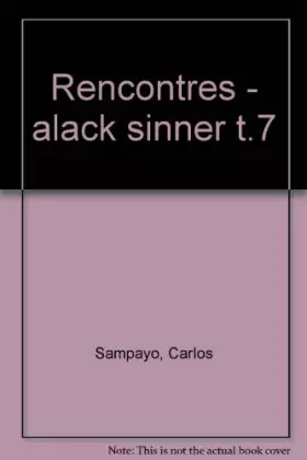 Couverture du produit · Alack Sinner, tome 3 : Rencontres