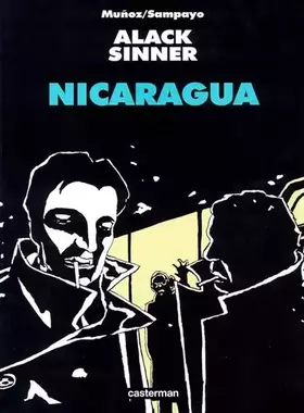 Couverture du produit · Alack Sinner, tome 5 : Nicaragua